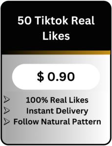 Buy Tiktok Real Likes