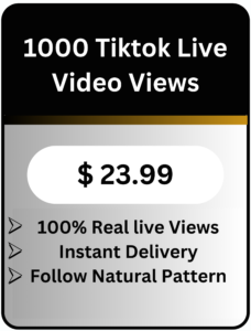 Buy Tiktok Live Video Views