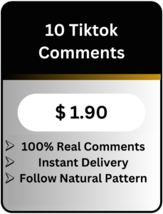 Buy Tiktok Comments