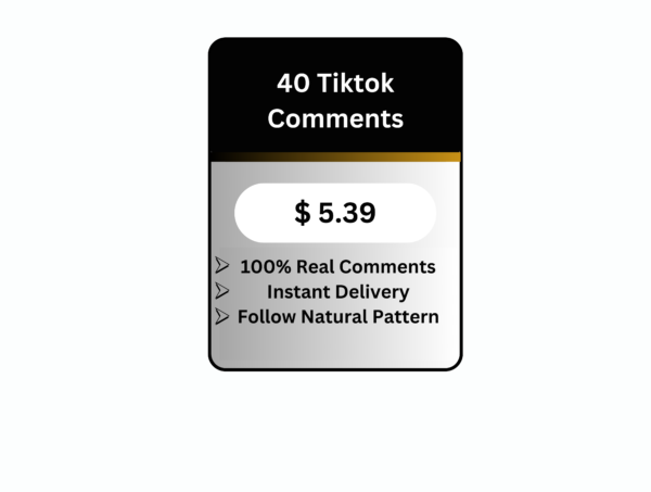 40 TikTok Real Comments