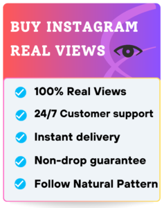 BUY INSTAGRAM REAL VIEWS