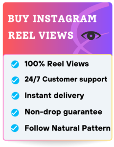 BUY INSTAGRAM REEL VIEWS