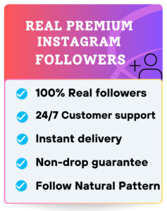 REAL PREMIUM INSTAGRAM FOLLOWERS