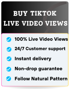 BUY TIKTOK LIVE VIDEO VIEWS